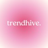 Get Trendhive for iOS, iPhone, iPad Aso Report
