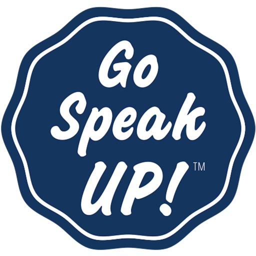 Go Speak UP!