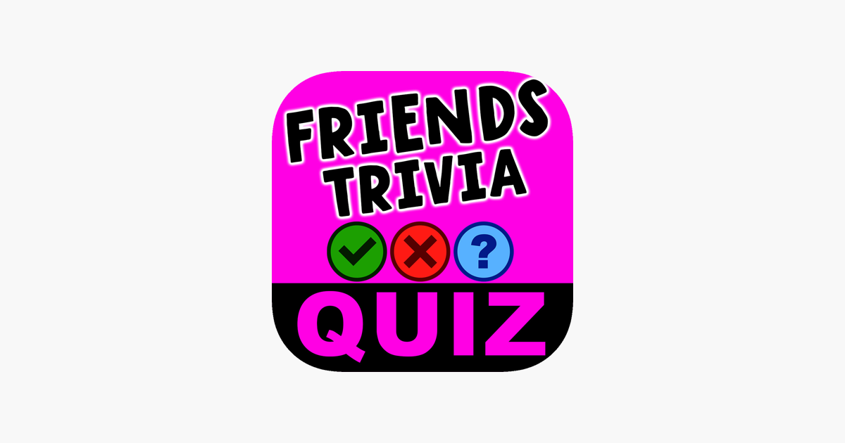 Friends Quiz Game on the App Store