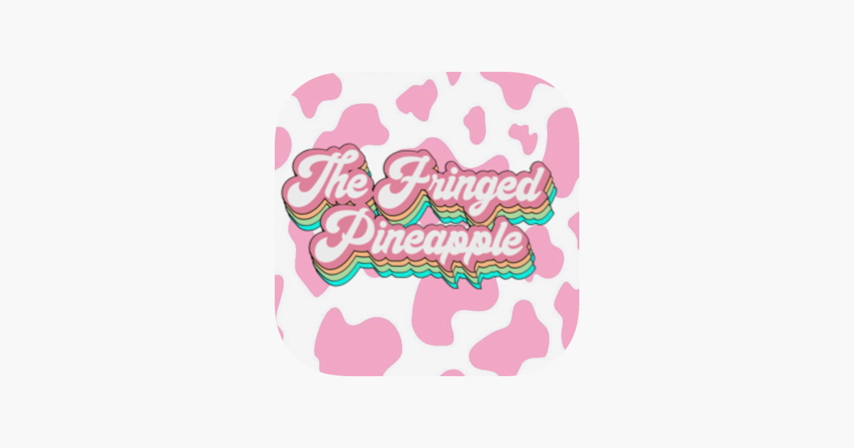 thefringedpineapple on the App Store