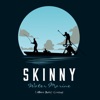 Skinny water