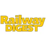 Railway Digest Magazine App Positive Reviews