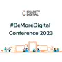 #BeMoreDigital Conference 2023