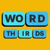 Word Thirds Positive Reviews, comments