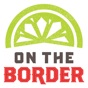 On The Border – TexMex Cuisine app download