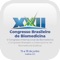 O XVII Congresso Brasileiro de Biomedicina e V Congresso Internacional de Biomedicina, promovidos pela Associação Brasileira de Biomedicina, são voltados para a comunidade acadêmica e científica além de profissionais e empresas que tenham suas atividades interligadas