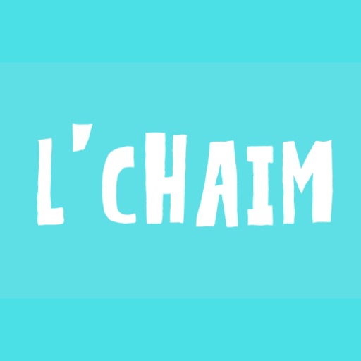 L'Chaim