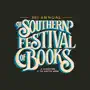 SOUTHERN FESTIVAL OF BOOKS