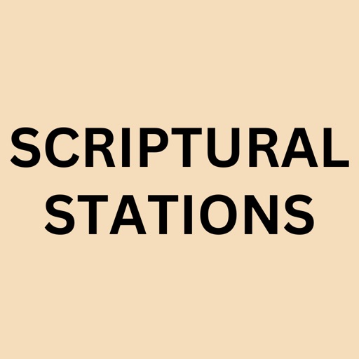 Scriptural Stations