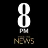 8PM News