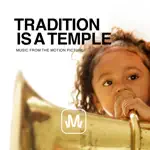 Tradition Is A Temple - Vol 1 App Support