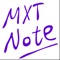 MXTNote