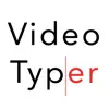 VideoTyper - Typing video App Delete