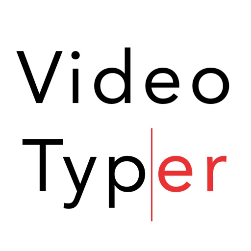 VideoTyper - Typing video iOS App