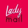 Ladymultitask Mall