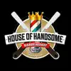 House of Handsome delete, cancel