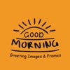 Good Morning Messages & Cards icon