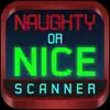 Naughty or Nice Scan delete, cancel