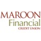 As a Maroon Financial Credit Union member, you have 24-hour  access to your accounts through our Mobile Banking where you can quickly, easily, and safely manage all of your accounts right from your cell phone
