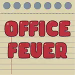 Office Fever App Problems