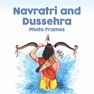 Get Dussehra Navratri Photo Editor for iOS, iPhone, iPad Aso Report