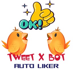Tweet X Bot - Auto Liker