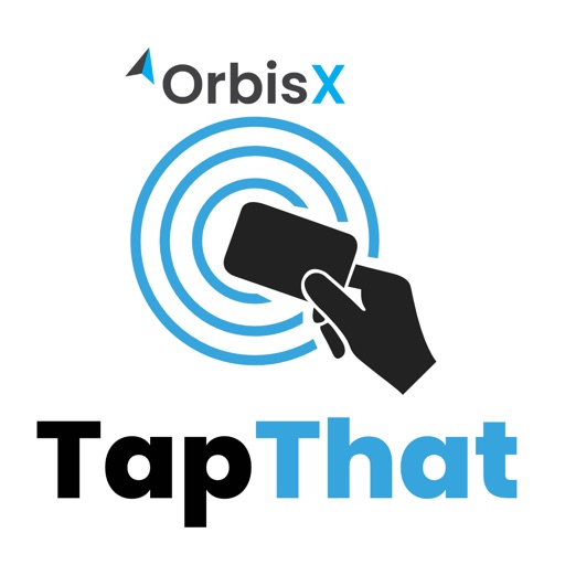 OrbisX Tap That