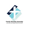 Family Worship Assembly App