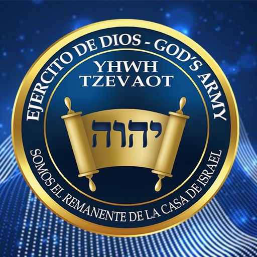 Ejército de Dios YHWH Tzevaot