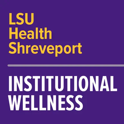 LSUHS Institutional Wellness Читы