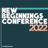 New Beginnings Conference 2022