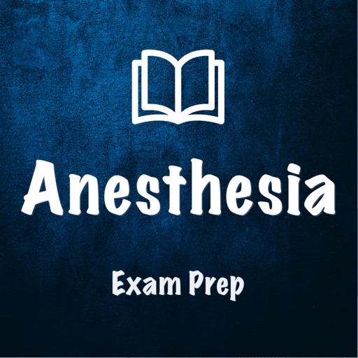 Anesthesia Exam Prep