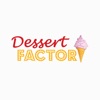 Dessert Factory.
