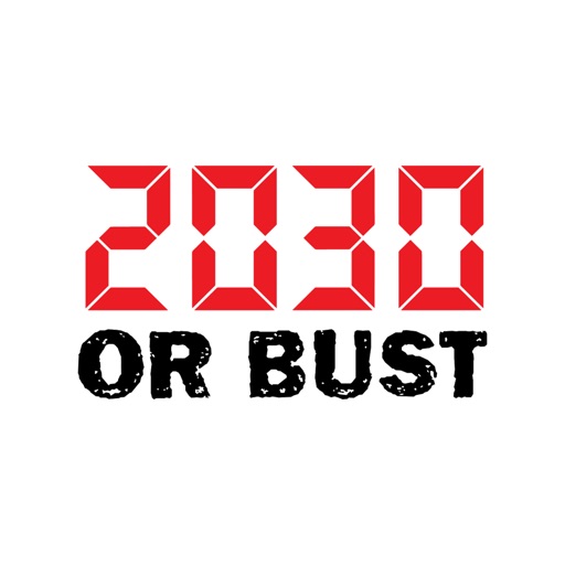 2030 or Bust