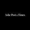 Ashe Post & Times