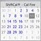 ShiftCal for Cal Fire is a shift calendar designed to display the "bump" schedule used by CalFire in Riverside County, California, as well as individual agencies (e