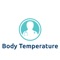 Track body temperature with Body Temperature Tracer