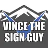 Vince The Sign Guy delete, cancel