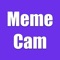 Introducing MemeCam, the mobile app that will have you laughing out loud