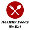 Healthy Foods To Eat icon