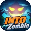 Into The Zombie
