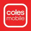 Coles Mobile problems & troubleshooting and solutions