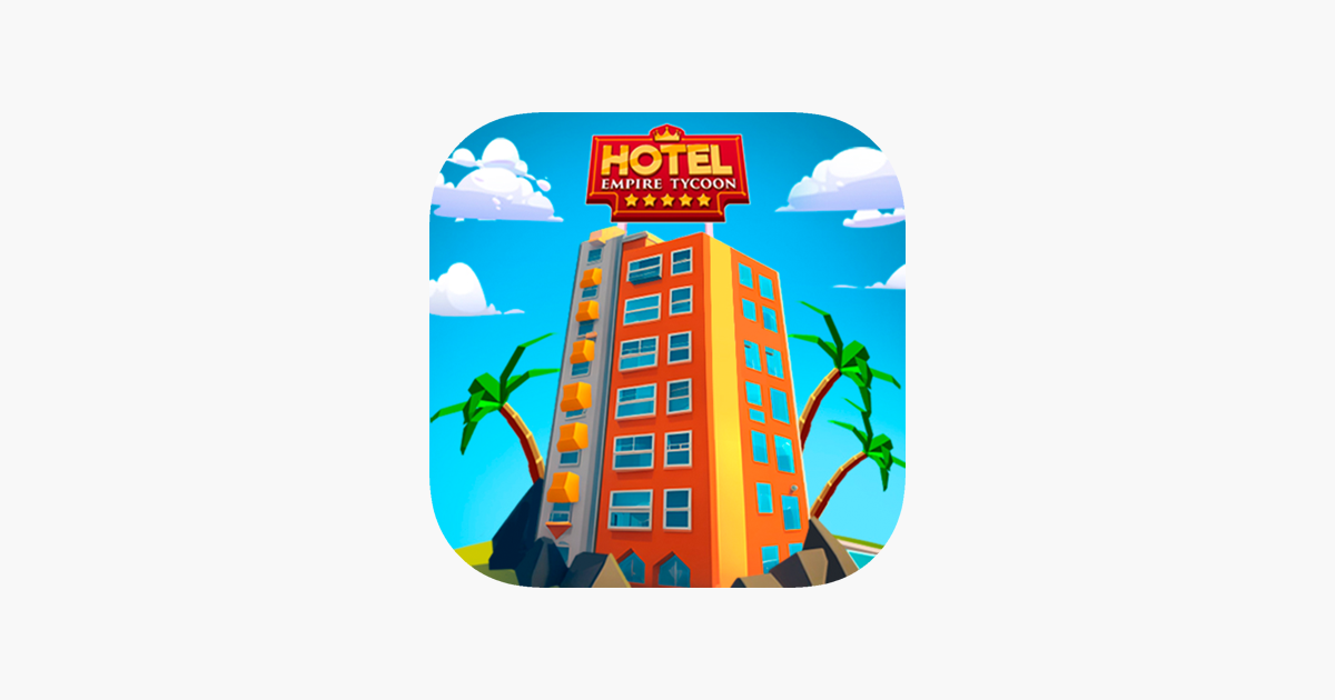 Idle Hotel Empire Tycoon－Jeu dans l'App Store