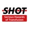 The mobile app for Serious Hazards of Transfusion (SHOT)