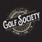 Download the Golf Society App today to plan and schedule your appointments