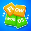 Flow Words App Positive Reviews