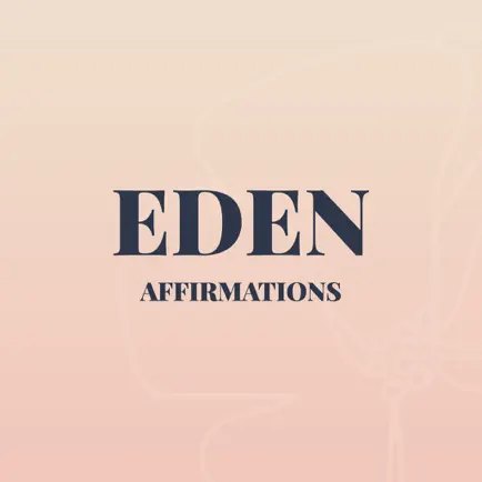 Eden - Daily Affirmations Cheats