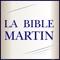 Martin Bible or la bible Martin is a famous Bible in French