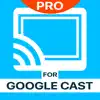 TV Cast Pro for Google Cast negative reviews, comments