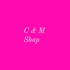 C&M Shop